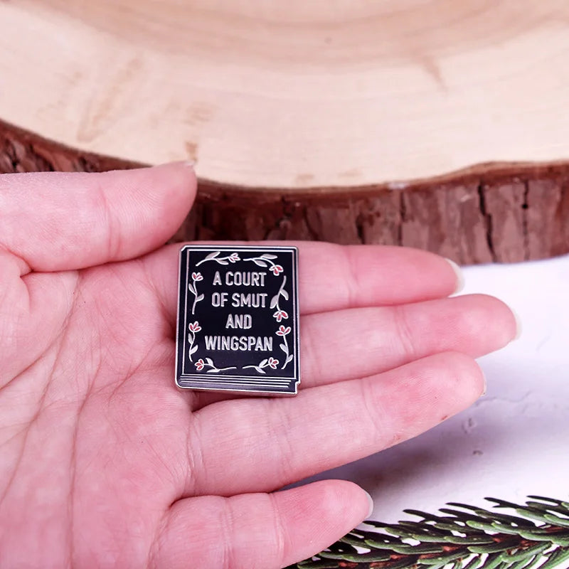 A Court Of Smut And Wingspan Book Hard Enamel Pin ACOTAR Brooch Badge